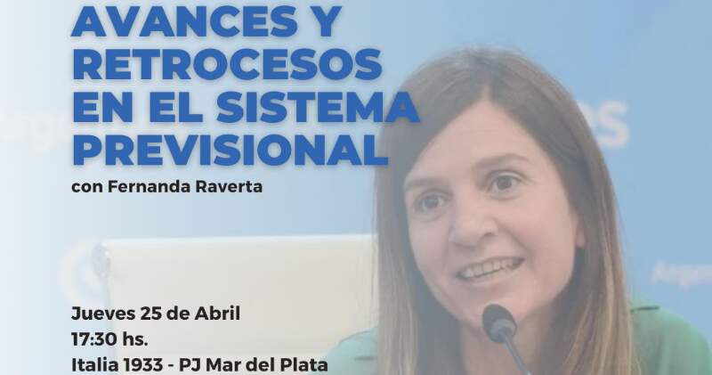 Charla sobre el sistema previsional a cargo de Fernanda Raverta